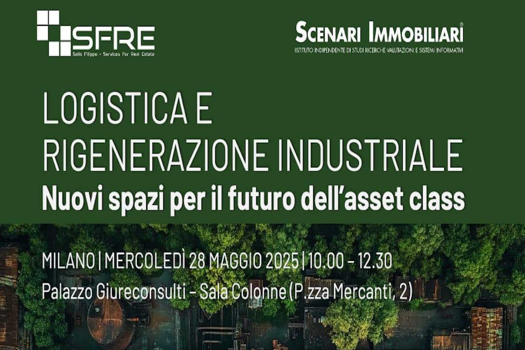 Scenari immobiliari logistica maggio 2025