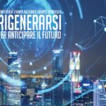 rigenerarsi per anticipare il futuro