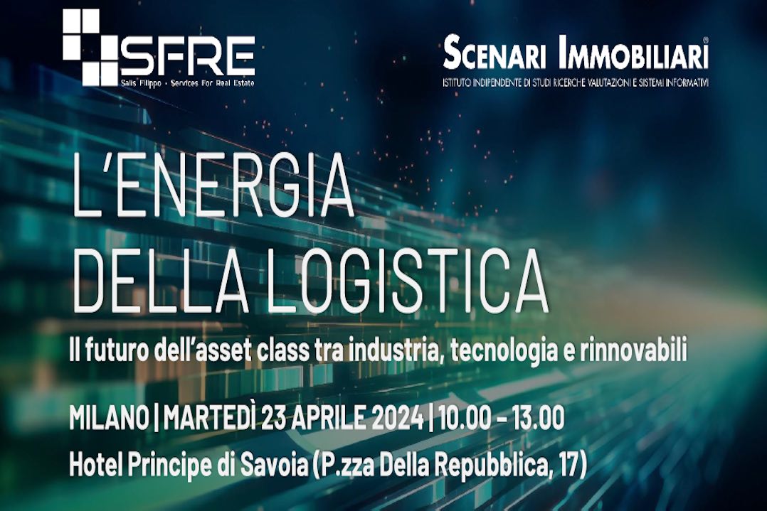 scenari immobiliari l'energia della logistica