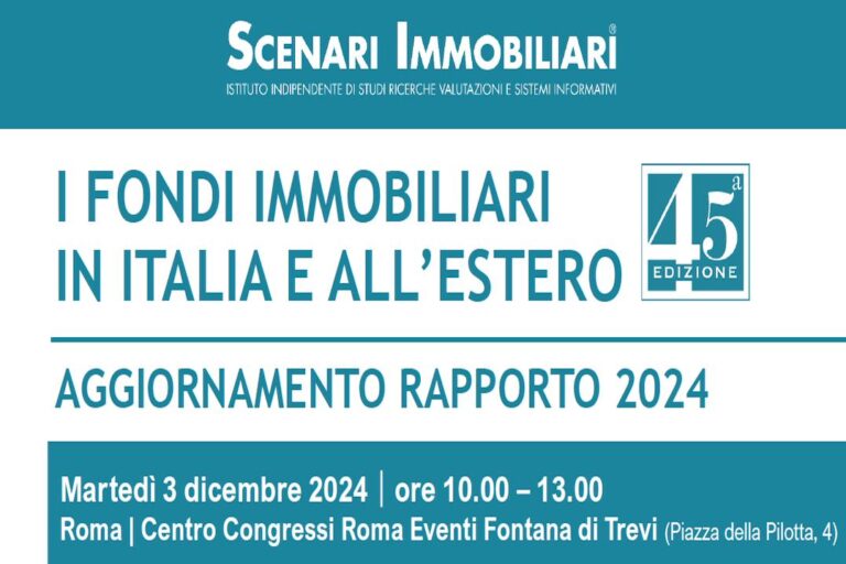 Scenari Immobiliari | Presentazione del rapporto I fondi immobiliari in Italia e all’estero